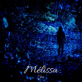 Mélissa lyrics | Boomplay Music