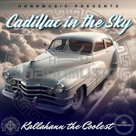 Cadillac in the sky | Boomplay Music