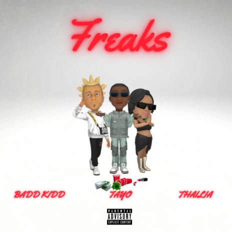 Freaks ft. Tayo & Thailia