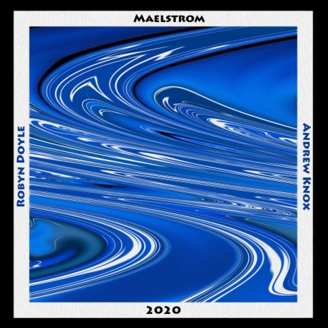 Maelstrom ft. Andrew Knox | Boomplay Music