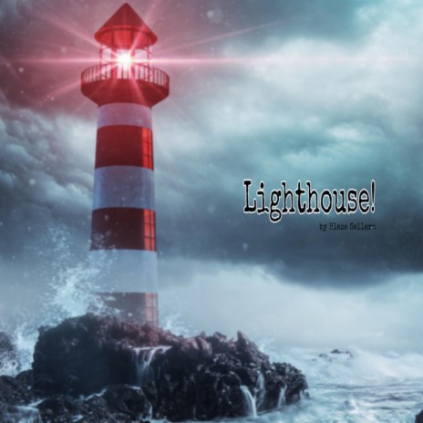 Lighthouse! | Boomplay Music