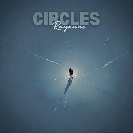 Circles | Boomplay Music