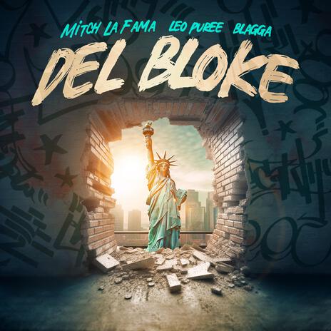 Del Bloke ft. RichWired, Blagga & Leo Puree