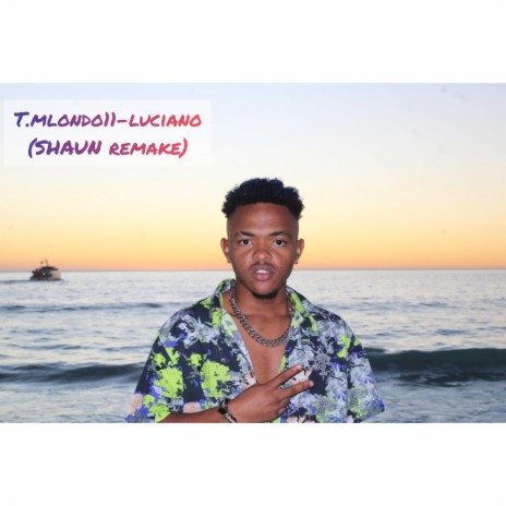 Luciano (Shaun Remake) | Boomplay Music