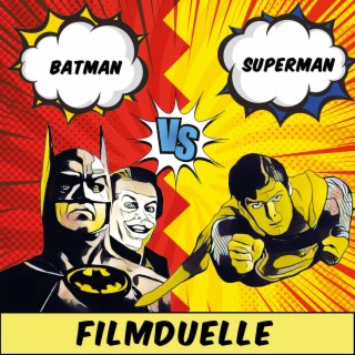 ”Batman” (1989) vs. ”Superman” (1978)