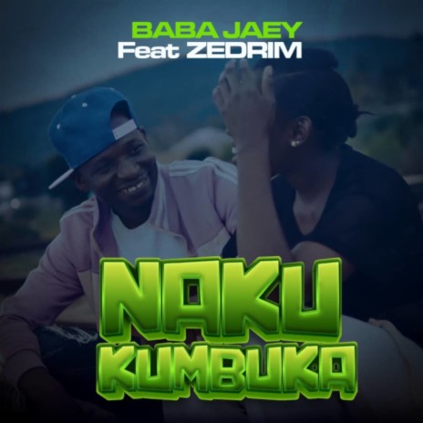 Nakukumbuka ft. Zedrim | Boomplay Music