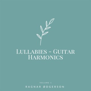 Lullabies Guitar Harmonics (Guitar Harmonics Version)