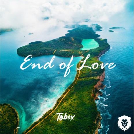 End of love | Boomplay Music
