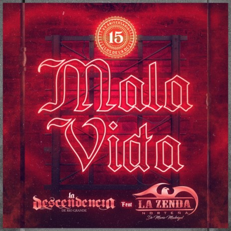 Mala Vida ft. La Zenda Norteña | Boomplay Music