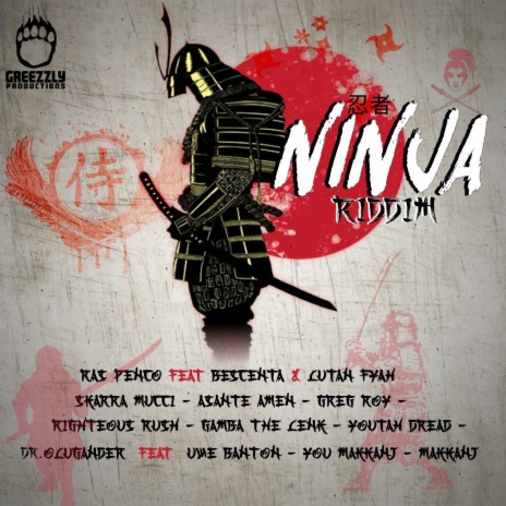 Skilla Dan Ninjas (feat. Bescenta and Lutan Fyah)