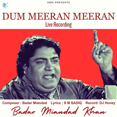 Dum Meeran Meeran | Boomplay Music