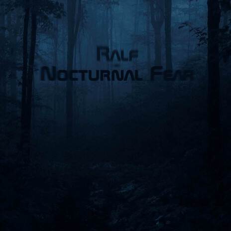 Nocturnal Fear | Boomplay Music