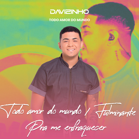 Todo Amor do Mundo / Fulminante / Pra Me Enfraquecer | Boomplay Music