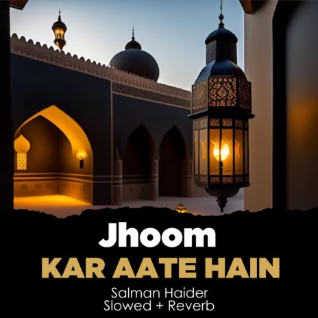 Jhoom Kar Aate Hain Lofi | Boomplay Music