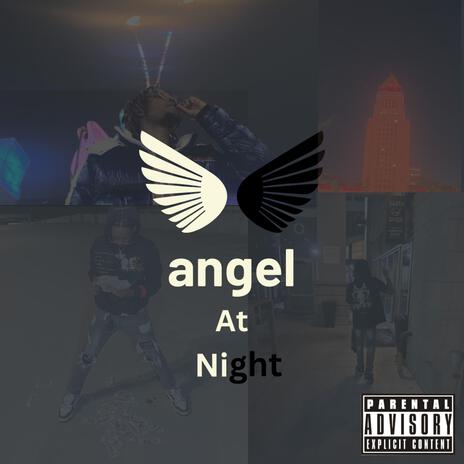 Angel at Night | Boomplay Music