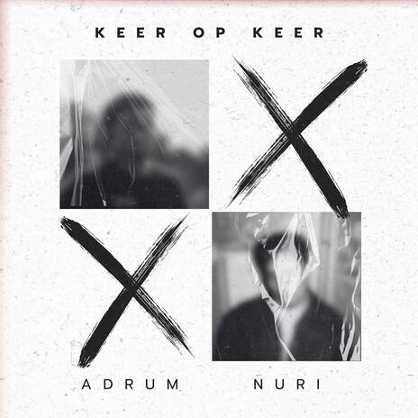 Keer Op Keer ft. Nuriz2s | Boomplay Music