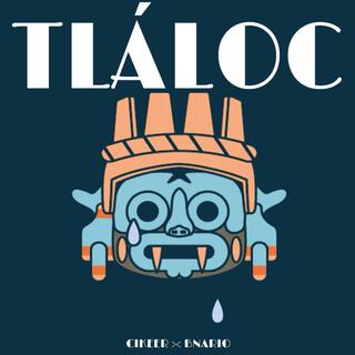 Tláloc ft. Bnario lyrics | Boomplay Music