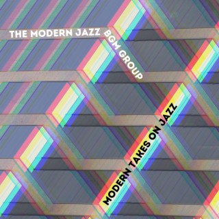 Modern Takes On Jazz