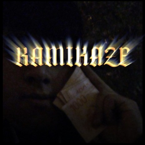 KAMIKAZE!!! | Boomplay Music