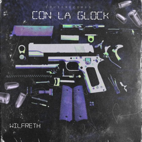 Con la glock ft. Wiltfreht & Panshomusic | Boomplay Music