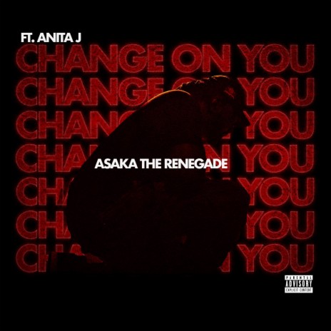 Change On You ft. Anita J | Boomplay Music
