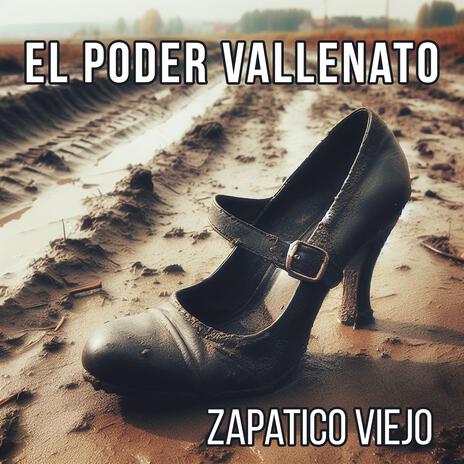 Zapatico viejo | Boomplay Music