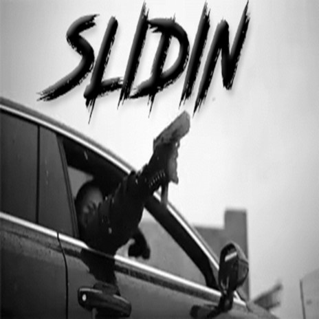 Slidin | Boomplay Music