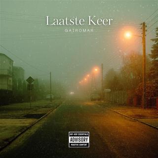 Laatste Keer lyrics | Boomplay Music