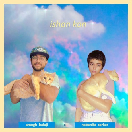 Ishan Kon ft. Nabanita Sarkar | Boomplay Music