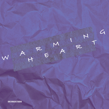 Warming Heart | Boomplay Music