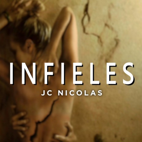 Infieles | Boomplay Music