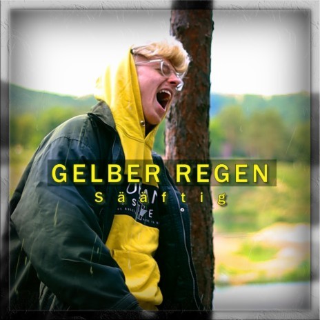 GELBER REGEN | Boomplay Music