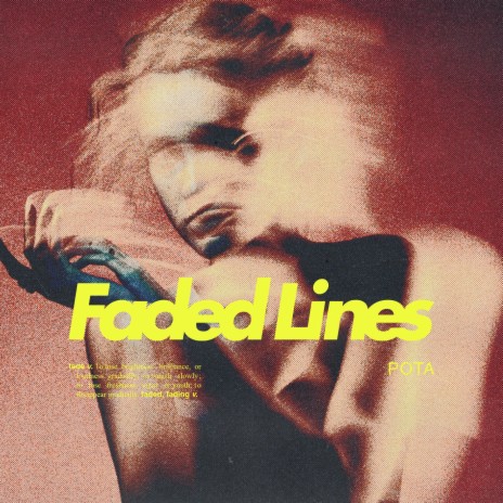 Faded Lines | Boomplay Music