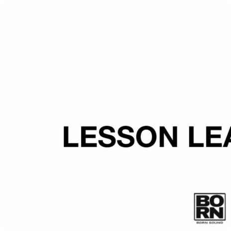 LESSON LEARNED | Boomplay Music