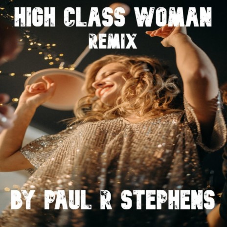 High Class Woman (Vocal Remix)