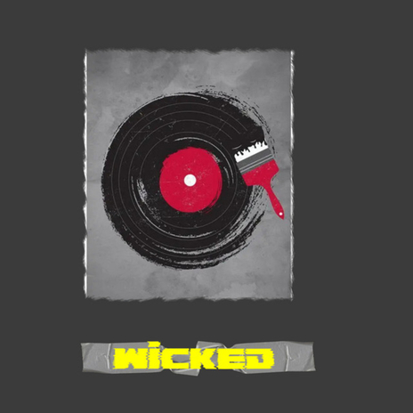 Wicked | Boomplay Music