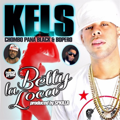 Betty La Loca (feat. Bopero) | Boomplay Music