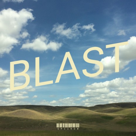 Blast | Boomplay Music