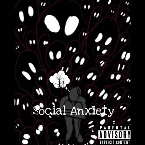 Social Anxiety | Boomplay Music