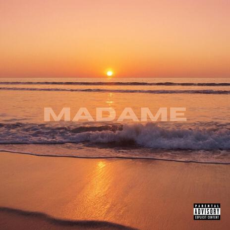 MADAME | Boomplay Music