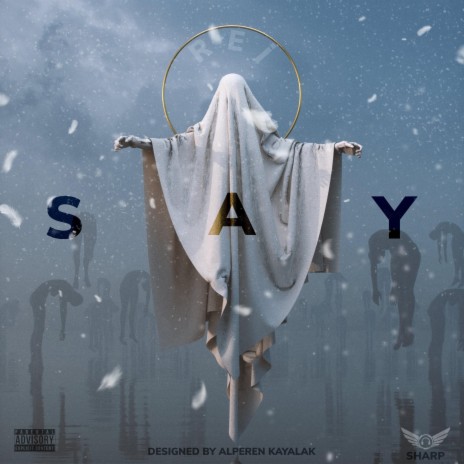 Say | Boomplay Music