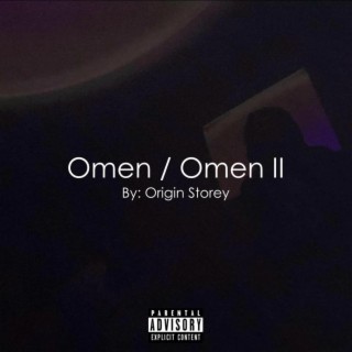 Omen / Omen II lyrics | Boomplay Music