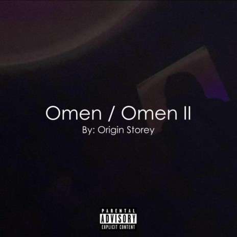 Omen / Omen II | Boomplay Music
