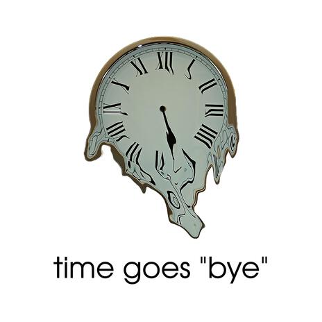 Time Goes Bye | Boomplay Music