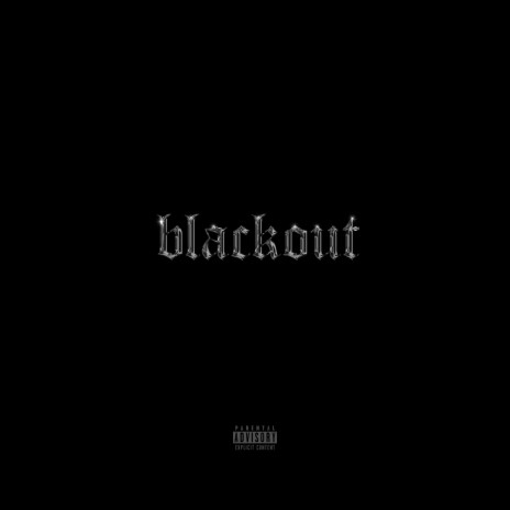 Blackout ft. Chosen1z | Boomplay Music