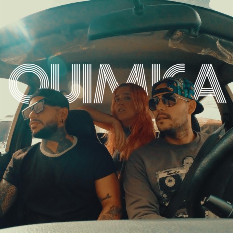 QUIMICA ft. El Guillo | Boomplay Music