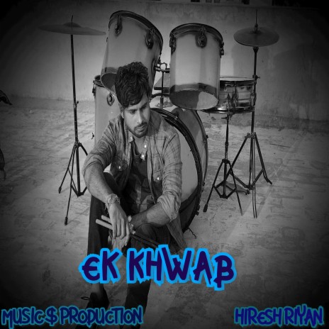 Ek Khwab | Boomplay Music