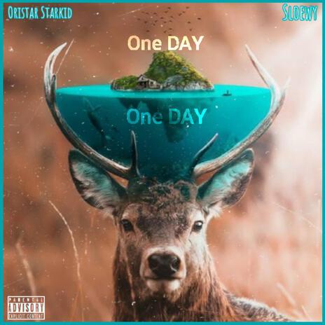 One DAY ft. sloewy | Boomplay Music