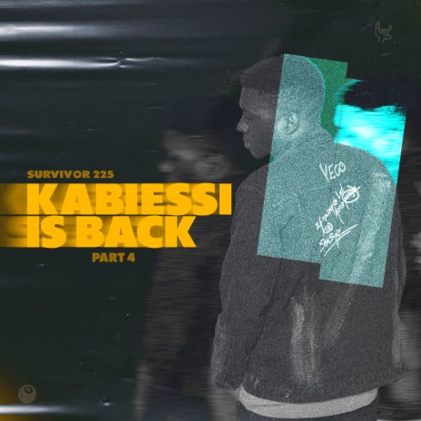 Kabiessi Is Back Part. 4 | Boomplay Music