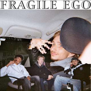 Fragile Ego